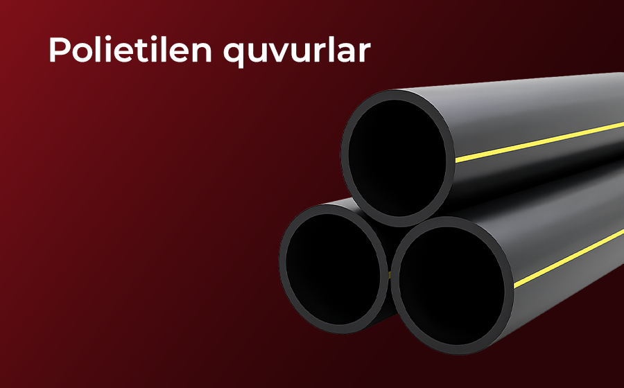Polietilen quvurlar